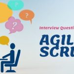 Interview Questions On Agile & Scrum